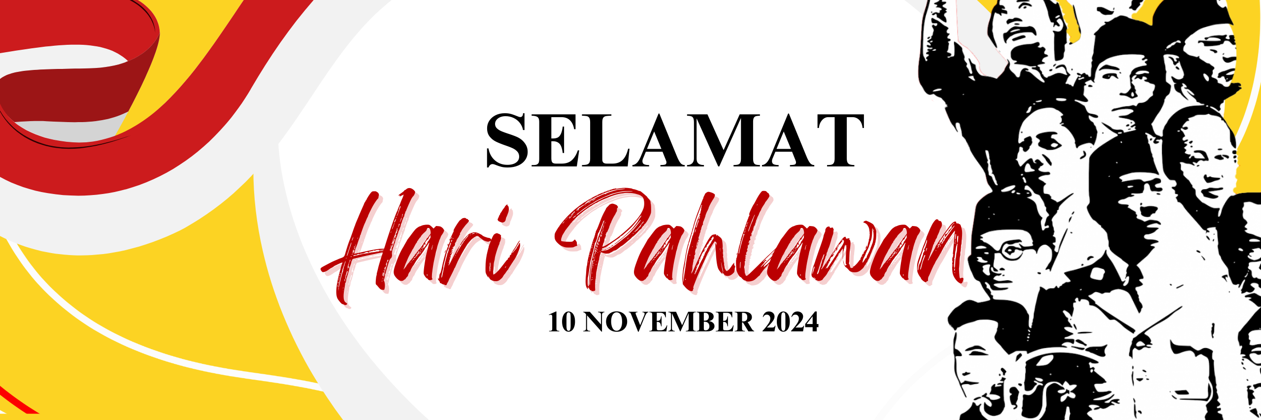 SELAMAT HARI PAHLAWAN